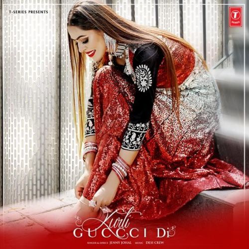 Kurti Guccci Di Jenny Johal mp3 song download, Kurti Guccci Di Jenny Johal full album