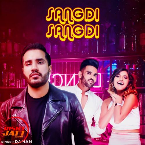 Sangdi Sangdi Daman mp3 song download, Sangdi Sangdi Daman full album