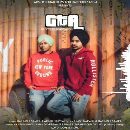 GTA (Greater Toronto Area) Harinder Samra, Akash Narwal mp3 song download, GTA (Greater Toronto Area) Harinder Samra, Akash Narwal full album