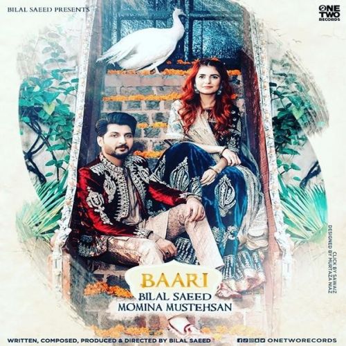 Download Baari Bilal Saeed, Momina Mustehsan mp3 song, Baari Bilal Saeed, Momina Mustehsan full album download