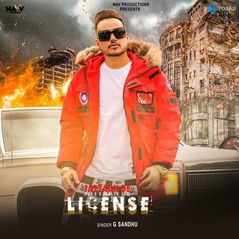 Jattan Da License G Sandhu mp3 song download, Jattan Da License G Sandhu full album