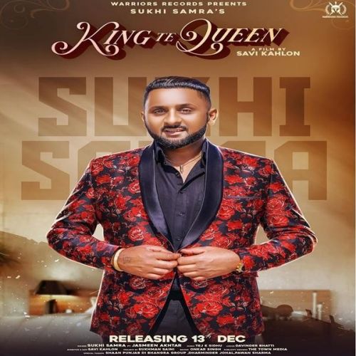 King Tah Queen Sukhi Samra mp3 song download, King Te Queen Sukhi Samra full album