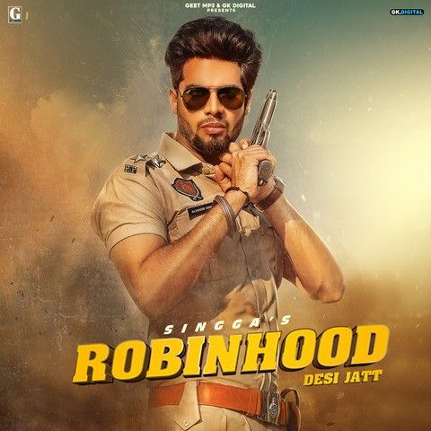 Robinhood (Desi Jatt) Singga mp3 song download, Robinhood (Desi Jatt) Singga full album