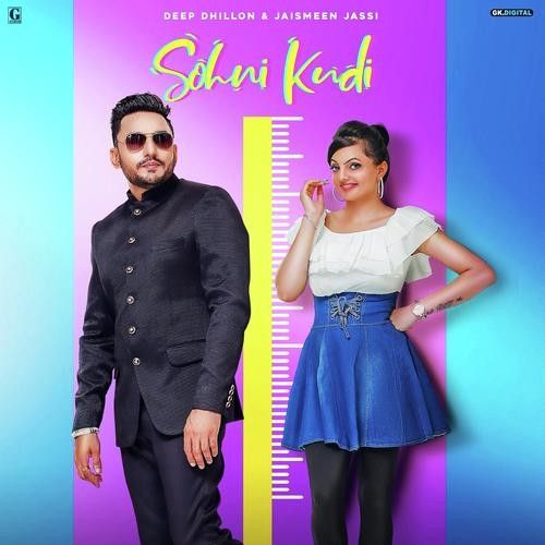 Download Sohni Kudi Deep Dhillon, Jaismeen Jassi mp3 song, Sohni Kudi Deep Dhillon, Jaismeen Jassi full album download