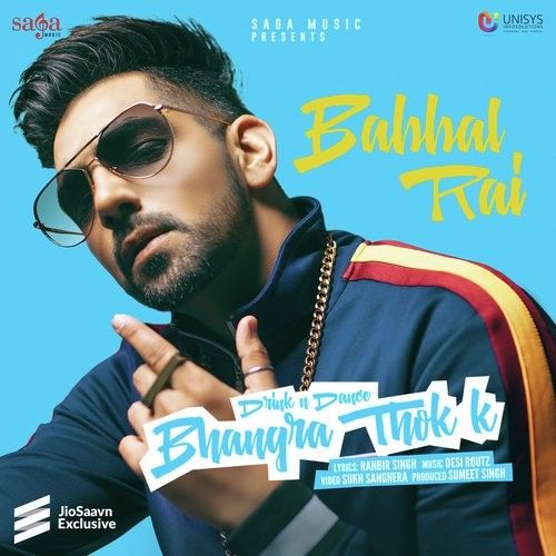 Bhangra Thok K Babbal Rai mp3 song download, Bhangra Thok K Babbal Rai full album