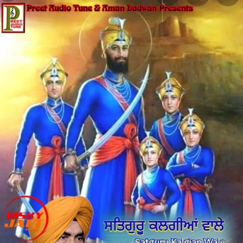 Download Mere Satguru Kalgian Wale Nimma Kaler mp3 song, Mere Satguru Kalgian Wale Nimma Kaler full album download