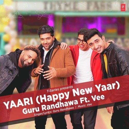 Download Yaari Guru Randhawa mp3 song, Yaari Guru Randhawa full album download