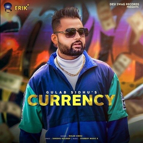 Currency Gulab Sidhu mp3 song download, Currency Gulab Sidhu full album