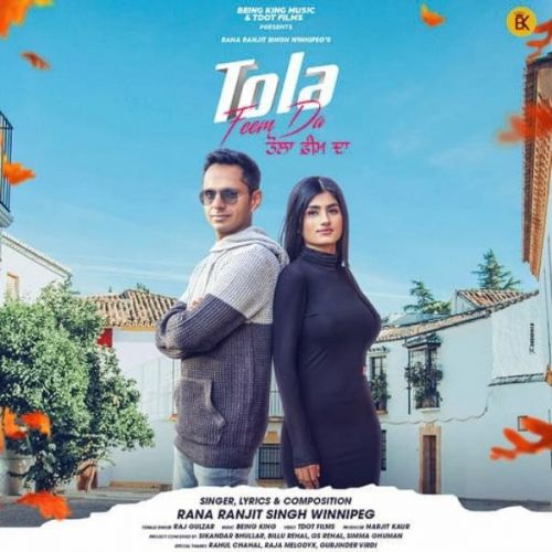 Tola Feem Da Rana Ranjit Singh Winnipeg, Raj Gulzar mp3 song download, Tola Feem Da Rana Ranjit Singh Winnipeg, Raj Gulzar full album