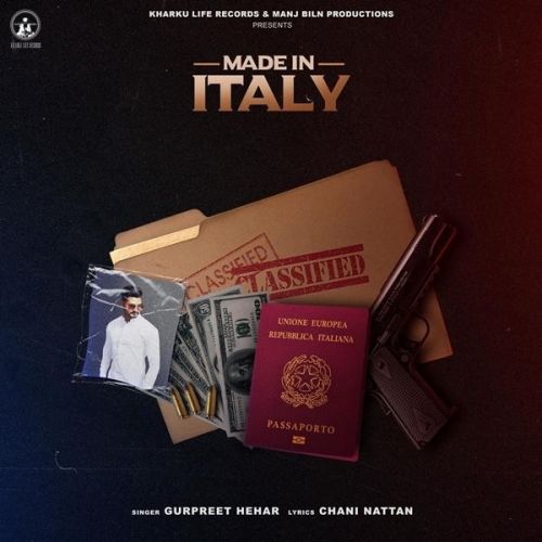 Download Made In Italy Gurpreet Hehar, Suuf Hefner mp3 song, Made In Italy Gurpreet Hehar, Suuf Hefner full album download