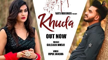 Khuda Gulshan Sharma mp3 song download, Khuda Gulshan Sharma full album