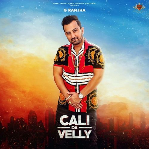 God Know's G Ranjha mp3 song download, Cali da Velly G Ranjha full album