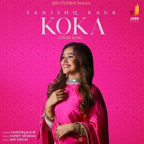 Koka Tanishq Kaur mp3 song download, Koka Tanishq Kaur full album