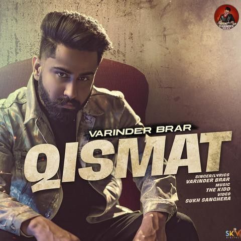 Qismat Varinder Brar mp3 song download, Qismat Varinder Brar full album