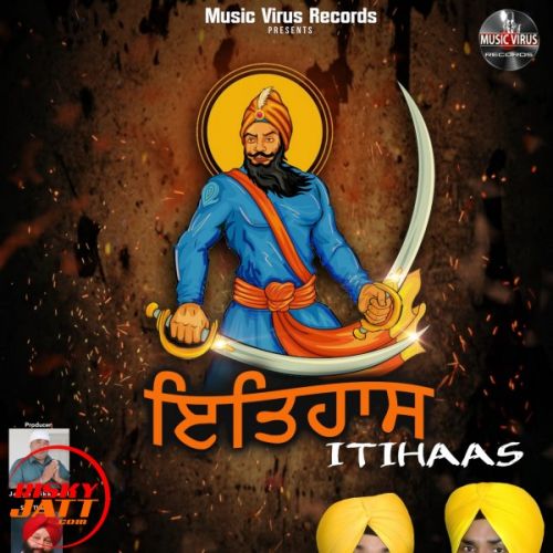 Itihaas Talwinder Lodhi Majaria, Major Mattu mp3 song download, Itihaas Talwinder Lodhi Majaria, Major Mattu full album