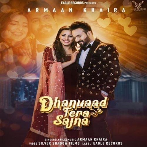 Dhanwaad Tera Sajna Armaan Khaira mp3 song download, Dhanwaad Tera Sajna Armaan Khaira full album