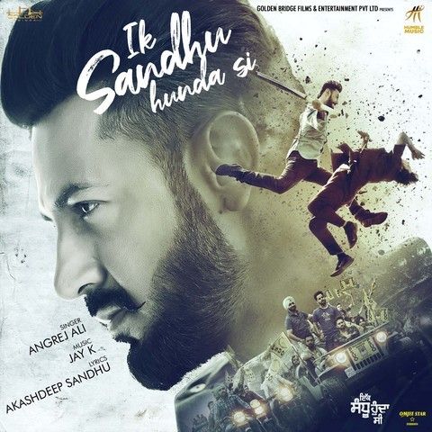 Download Ik Sandhu Hunda Si Angrej Ali mp3 song, Ik Sandhu Hunda Si Angrej Ali full album download