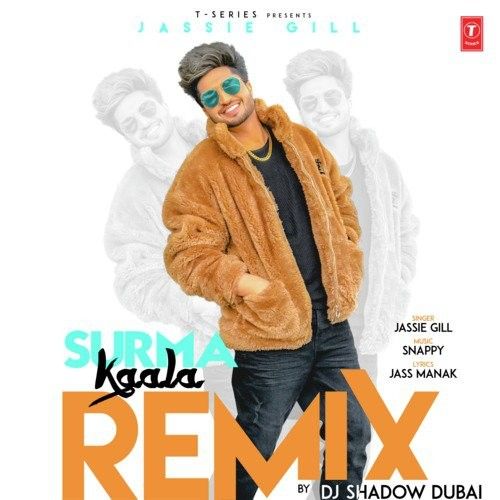 Surma Kaala Remix Jassie Gill, Dj Shadow Dubai mp3 song download, Surma Kaala Remix Jassie Gill, Dj Shadow Dubai full album