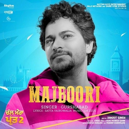 Majboori (Chal Mera Putt 2) Gurshabad mp3 song download, Majboori (Chal Mera Putt 2) Gurshabad full album