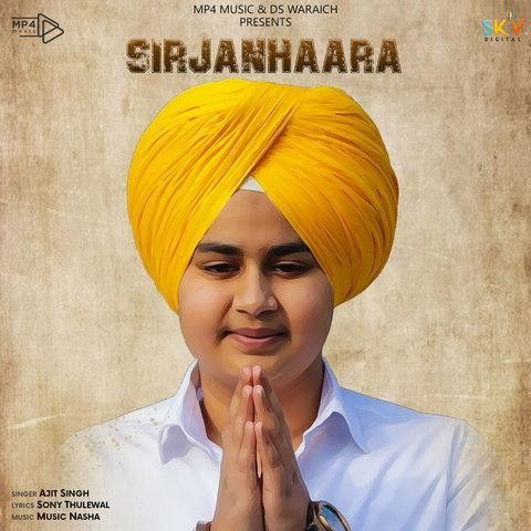 Satnam Waheguru (Sirjanhaara) Ajit Singh mp3 song download, Satnam Waheguru (Sirjanhaara) Ajit Singh full album