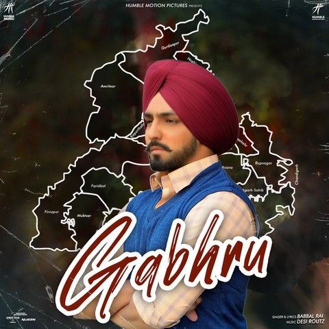 Gabhru (Posti) Babbal Rai mp3 song download, Gabhru (Posti) Babbal Rai full album