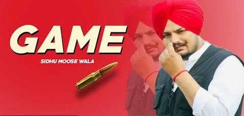 Game Sidhu Moose Wala mp3 song download, Game Sidhu Moose Wala full album