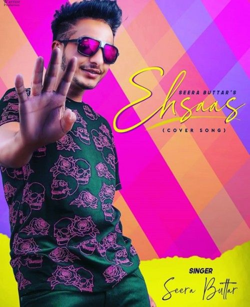 Ehsaas Seera Buttar mp3 song download, Ehsaas Seera Buttar full album