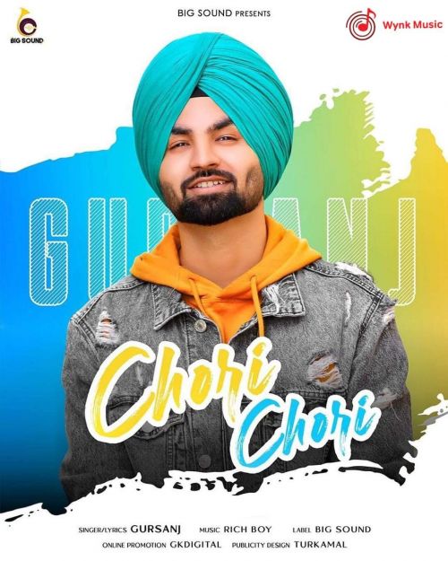 Chori Chori Gursanj mp3 song download, Chori Chori Gursanj full album