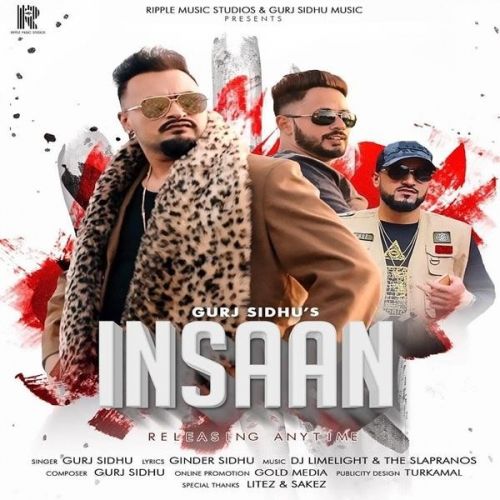 Insaan Gurj Sidhu mp3 song download, Insaan Gurj Sidhu full album