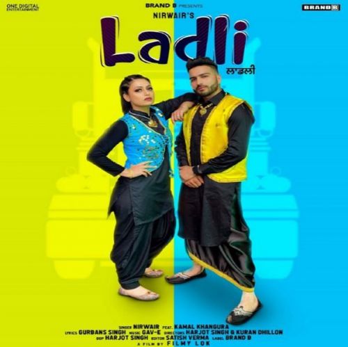 Ladli Nirwair mp3 song download, Ladli Nirwair full album