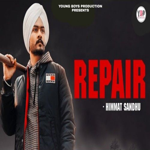 Download Repair Himmat Sandhu mp3 song, Repair Himmat Sandhu full album download