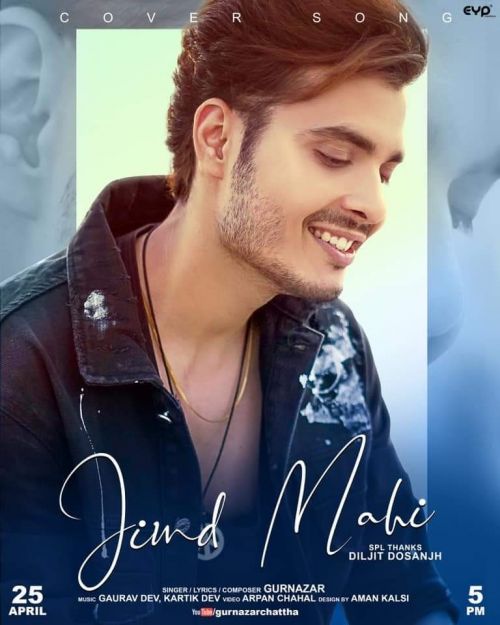 Jind Mahi (Cover Song) Gurnazar mp3 song download, Jind Mahi (Cover Song) Gurnazar full album