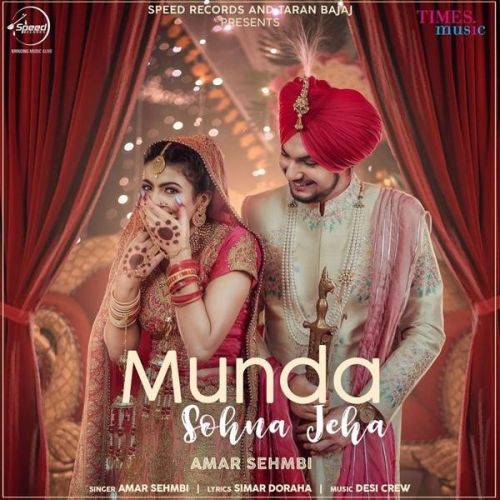 Munda Sohna Jeha Amar Sehmbi mp3 song download, Munda Sohna Jeha Amar Sehmbi full album