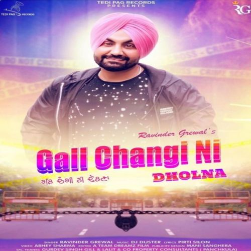 Gall Changi Ni Dholna Ravinder Grewal mp3 song download, Gall Changi Ni Dholna Ravinder Grewal full album