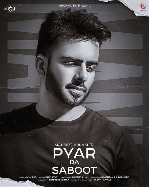 Pyar Da Saboot Mankirt Aulakh mp3 song download, Pyar Da Saboot Mankirt Aulakh full album