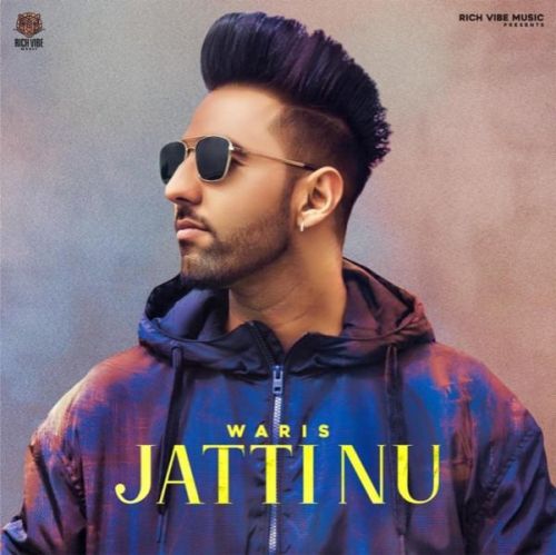 Jatti Nu Waris mp3 song download, Jatti Nu Waris full album