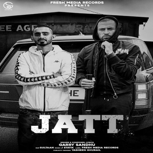 Jatt Garry Sandhu, Sultaan mp3 song download, Jatt Garry Sandhu, Sultaan full album