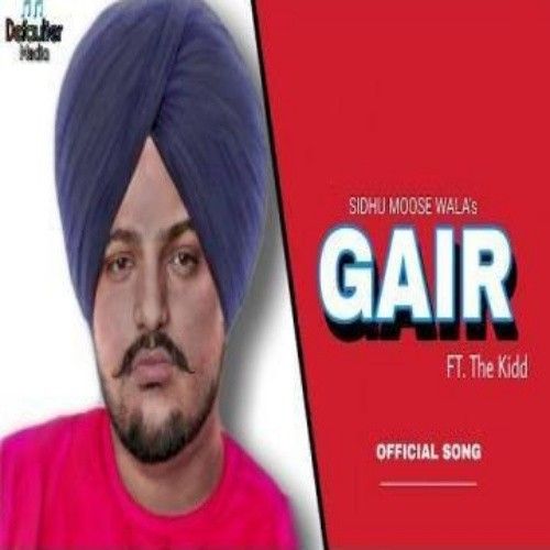 Download Gair Sidhu Moose Wala mp3 song, Gair Sidhu Moose Wala full album download