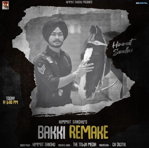 Download Bakki Remake Himmat Sandhu mp3 song, Bakki Remake Himmat Sandhu full album download