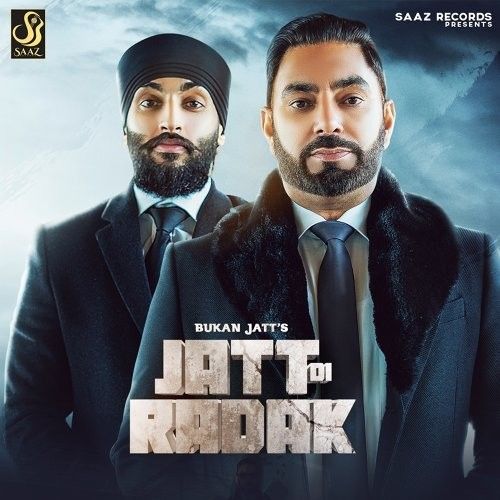 Jatt Di Radak Bukan Jatt mp3 song download, Jatt Di Radak Bukan Jatt full album