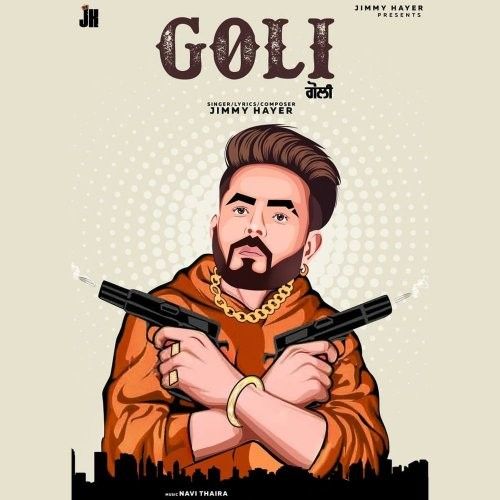 Goli Jimmy Hayer mp3 song download, Goli Jimmy Hayer full album