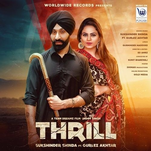 Download Thrill Sukshinder Shinda, Gurlez Akhtar mp3 song, Thrill Sukshinder Shinda, Gurlez Akhtar full album download