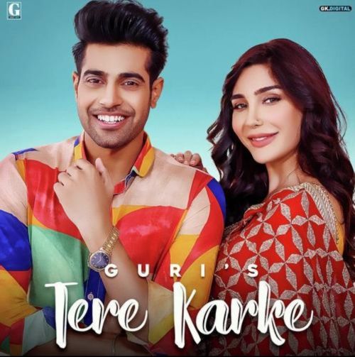 Tere Karke Guri mp3 song download, Tere Karke Guri full album