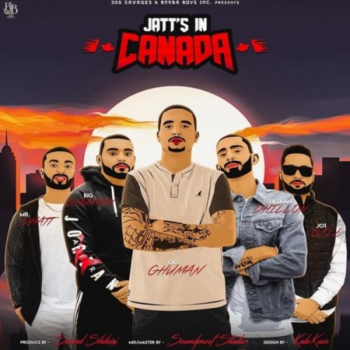 Jatts In Canada Big Ghuman mp3 song download, Jatts In Canada Big Ghuman full album