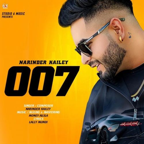 Download 007 Narinder Kailey mp3 song, 007 Narinder Kailey full album download