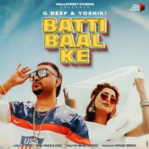 Batti Baal Ke G Deep, Yoshiki mp3 song download, Batti Baal Ke G Deep, Yoshiki full album