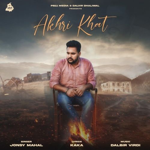 Download Akhri Khat Jonsy Mahal mp3 song, Akhri Khat Jonsy Mahal full album download