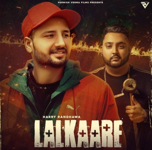 Lalkaare Harry Randhawa mp3 song download, Lalkaare Harry Randhawa full album