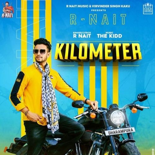 Kilometer R Nait mp3 song download, Kilometer R Nait full album