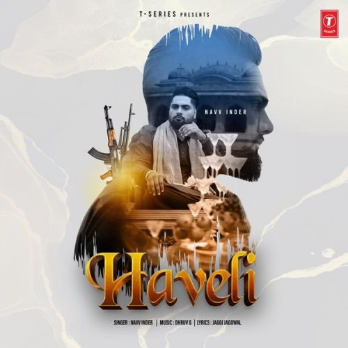 Haveli Navv Inder mp3 song download, Haveli Navv Inder full album